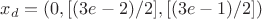 $x_d=(0,[(3e-2)/2],[(3e-1)/2])$