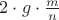 $ 2\cdot g \cdot \frac{m}{n}$