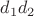 $d_1d_2$