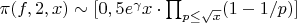 $\pi(f,2,x) \sim  [0,5e^{\gamma}x \cdot \prod_{p\leq \sqrt{x}}(1-1/p)]$