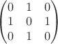 $\left(\begin{matrix}0 & 1 & 0 \\ 1 & 0 & 1 \\ 0 & 1 & 0 \end{matrix}\right)$