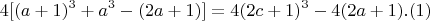 $$4[(a+1)^3 + a^3 - (2a+1)]= 4(2c+1)^3 - 4(2a+1) . (1)$$