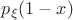 $p_\xi(1-x)$