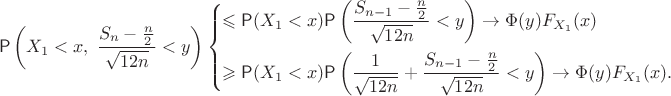 $$
\mathsf P\left(X_1<x, \; \dfrac{S_n-\frac{n}{2}}{\sqrt{12n}}<y \right) \begin{cases} \leqslant \mathsf P(X_1<x)\mathsf P\left(\dfrac{S_{n-1}-\frac{n}{2}}{\sqrt{12n}}<y \right)\to \Phi(y)F_{X_1}(x) \\[1em]  \geqslant \mathsf P(X_1<x)\mathsf P\left(\dfrac{1}{\sqrt{12n}}+\dfrac{S_{n-1}-\frac{n}{2}}{\sqrt{12n}}<y \right)\to \Phi(y)F_{X_1}(x). 
\end{cases}
$$