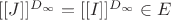 $[[J]]^{D_\infty}=[[I]]^{D_\infty}\in E$