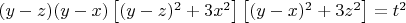 $(y-z)(y-x)\left [ (y-z)^2+3x^2\right ]\left [ (y-x)^2+3z^2\right ]=t^2$