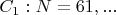$C_1: N=61,...$