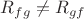 $R_{fg}\neq R_{gf}$