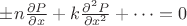 $\pm n{\partial P\over\partial x}+k{\partial^2 P\over\partial x^2}+\dots=0$
