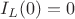 $I_{L}(0)=0$