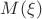 $M(\xi)$
