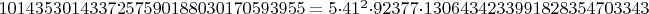 $1014353014337257590188030170593955 = 5 \cdot 41^2 \cdot 92377 \cdot 1306434233991828354703343$