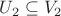 $U_2\subseteq V_2$