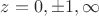 $z=0,\pm1,\infty$ $z=0,\pm1,\infty$