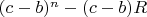 $(c-b)^n-(c-b)R$