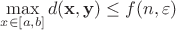 $$\max\limits _{x\in [a,b]}d(\mathbf x,\mathbf y)\leq f(n, \varepsilon )$$