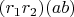 $(r_1 r_2) (ab)$