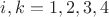 $i,k=1,2,3,4$ $i,k=1,2,3,4$