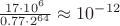 $\frac{17\cdot10^6}{0.77\cdot2^{64}}\approx10^{-12}$