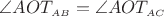 $\angle AOT_{\scriptscriptstyle AB}=\angle AOT_{\scriptscriptstyle AC}$