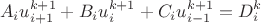 $$
A_{i}u_{i+1}^{k+1}+B_{i}u_{i}^{k+1}+C_{i}u_{i-1}^{k+1}=D_{i}^{k}$$