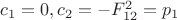 $c_1=0,c_2=-F_{12}^2=p_1$