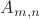 $A_{m,n}$