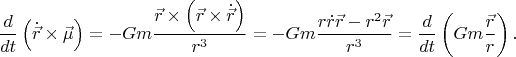 $$\frac{d}{{dt}}\left( {\dot{\vec r} \times \vec \mu } \right) =  - Gm\frac{{\vec r \times \left( {\vec r \times \dot{\vec r}} \right)}}{{r^3 }} =  - Gm\frac{{r\dot r\vec r - r^2 \vec r}}{{r^3 }} = \frac{d}{{dt}}\left( {Gm\frac{{\vec r}}{r}} \right).$$