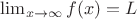 $\lim_{x\to\infty}f(x)=L$
