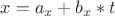 $x=a_x+b_x*t$