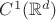 $C^1(\mathbb R^d)$
