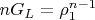 $n G_L=\rho_1^{n-1}$