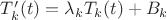 $T_k'(t)=\lambda_kT_k(t)+B_k$