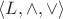 $\langle L, \wedge,\vee \rangle$
