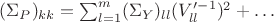 $(\Sigma_P)_{kk} = \sum_{l=1}^m (\Sigma_Y)_{ll}(V'^{-1}_{ll})^2+\dots$