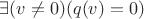 $\exists(v\neq 0)(q(v)=0)$