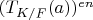 $(T_{K/F}(a))^{e n}$