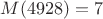 $M(4928)=7$