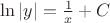 $\ln|y|=\frac{1}{x}+C$