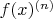 $f(x)^{(n)}$