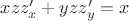 $xzz'_x + yzz'_y = x$