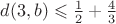 $d(3,b) \leqslant \frac{1}{2}+\frac{4}{3}$