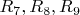 $R_{7},R_{8},R_{9}$