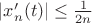 $|x'_n(t)|\leq \frac 1 {2n}$