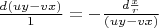 $\frac {d(uy-vx)}1=-\frac {d\frac x r}{(uy-vx)}$