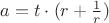 $a=t\cdot(r+\frac{1}{r})$