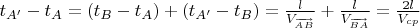 $\[{t_{A'}} - {t_A} = \left( {{t_B} - {t_A}} \right) + \left( {{t_{A'}} - {t_B}} \right) = \frac{l}{{{V_{\overrightarrow {AB} }}}} + \frac{l}{{{V_{\overrightarrow {BA} }}}} = \frac{{2l}}{{{V_{cp}}}}\]$
