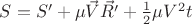 $S=S'+\mu\vec{V}\vec{R'}+\frac{1}{2}\mu V^2t$
