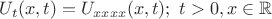 $U_{t}(x,t)=U_{xxxx}(x,t); \ t>0, x\in\mathbb{R}$