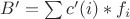 $B' = \sum c'(i)*f_i$